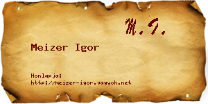 Meizer Igor névjegykártya